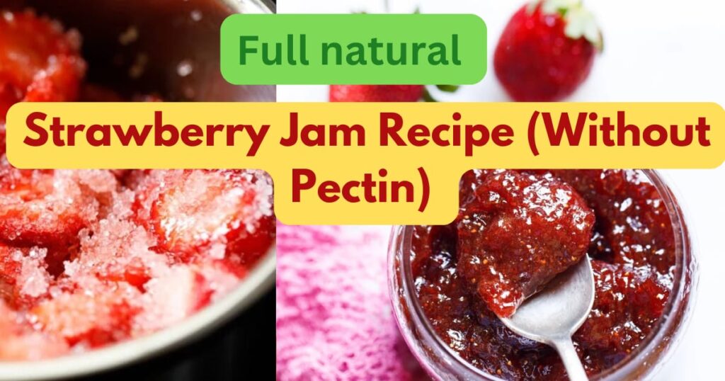 Strawberry Jam Recipe 3 Easy Step