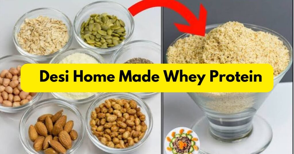 Desi Home Made Whey Protein